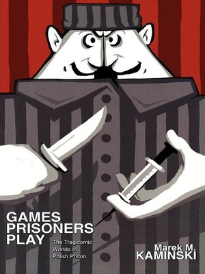 cover image of Games Prisoners Play